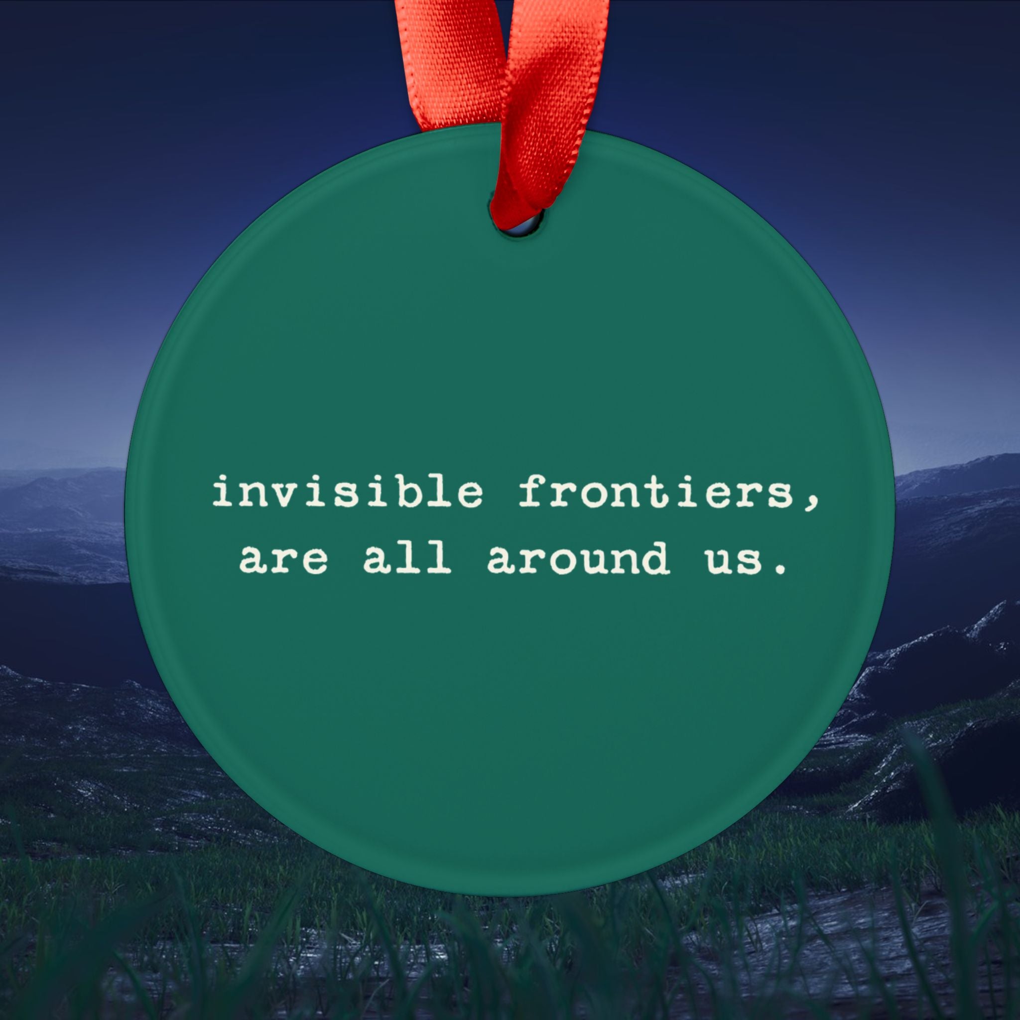 Invisible Frontiers Ornament
